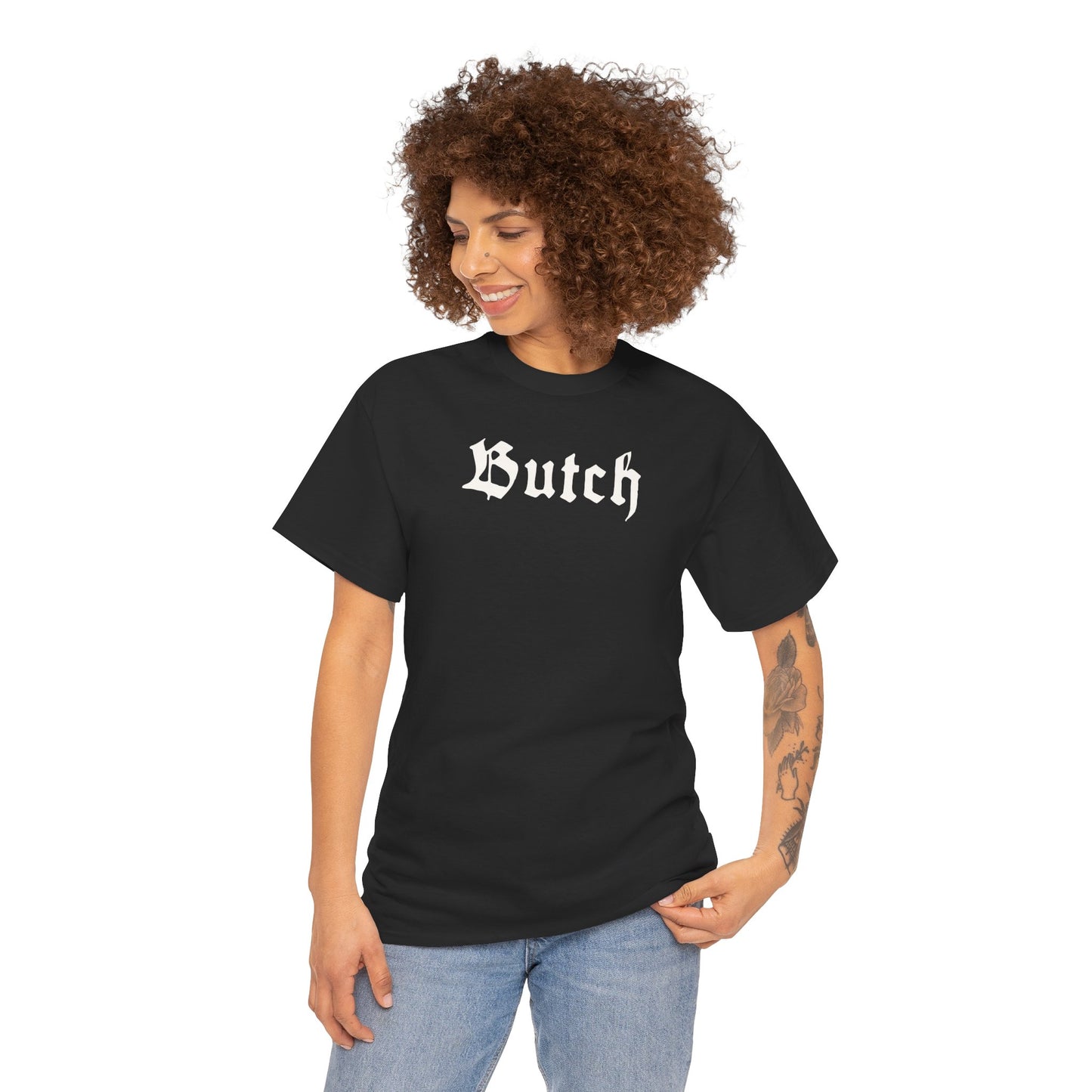 Butch - T-Shirt