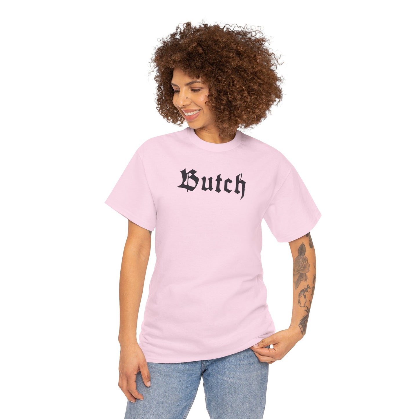 Butch - T-Shirt