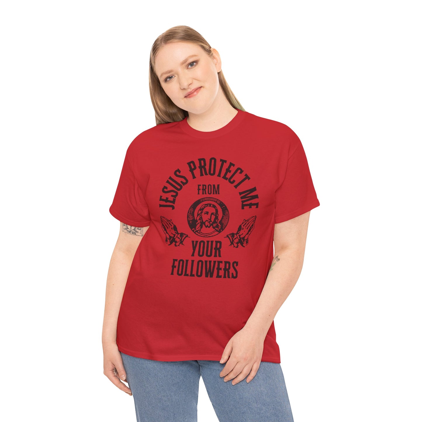 gildan Jesus Protect Me From Your Followers - Tee