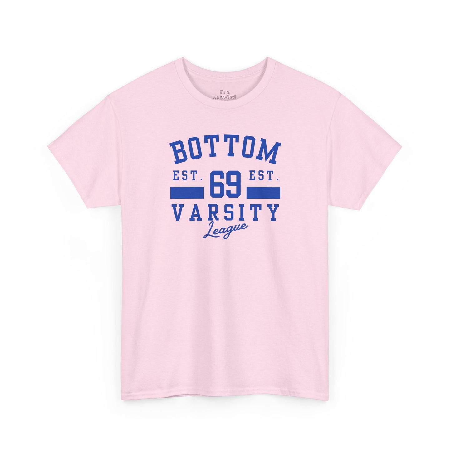 Varsity Bottom League - T-Shirt