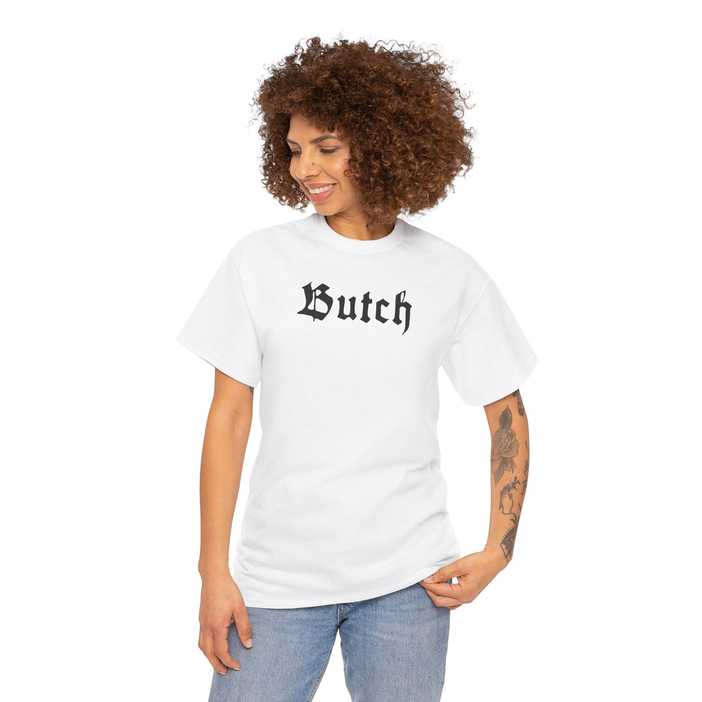 Butch - T-Shirt