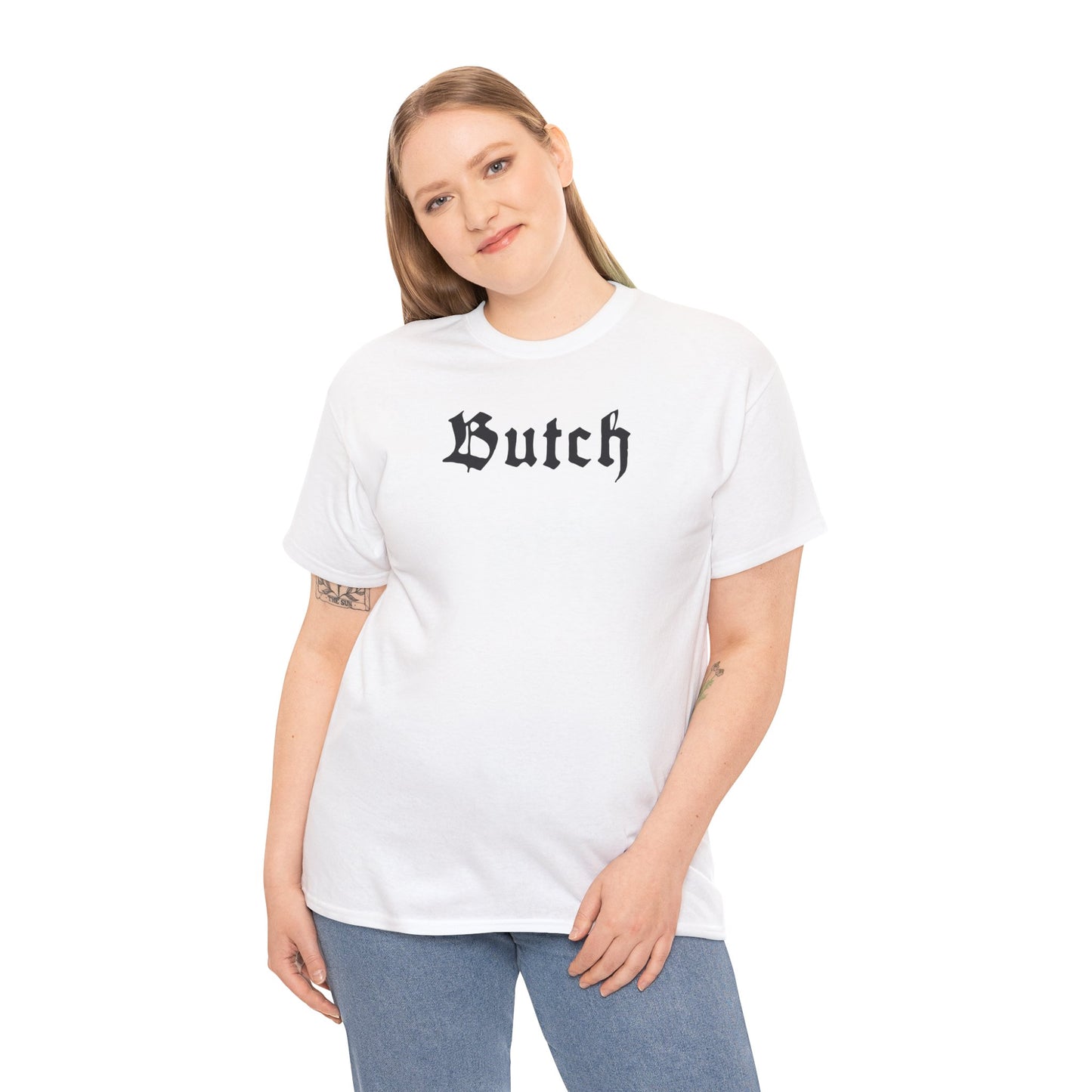 Butch - T-Shirt