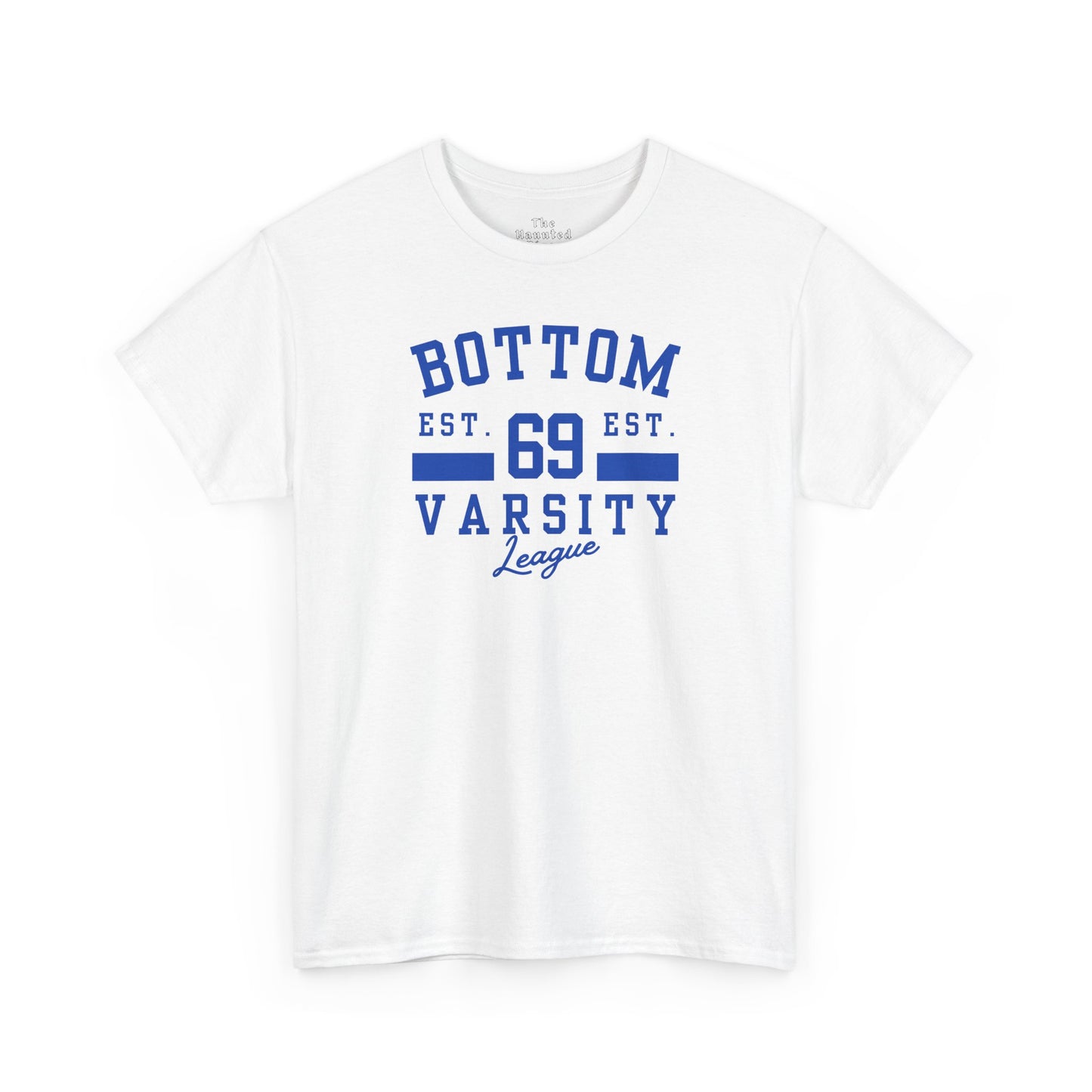Varsity Bottom League - T-Shirt