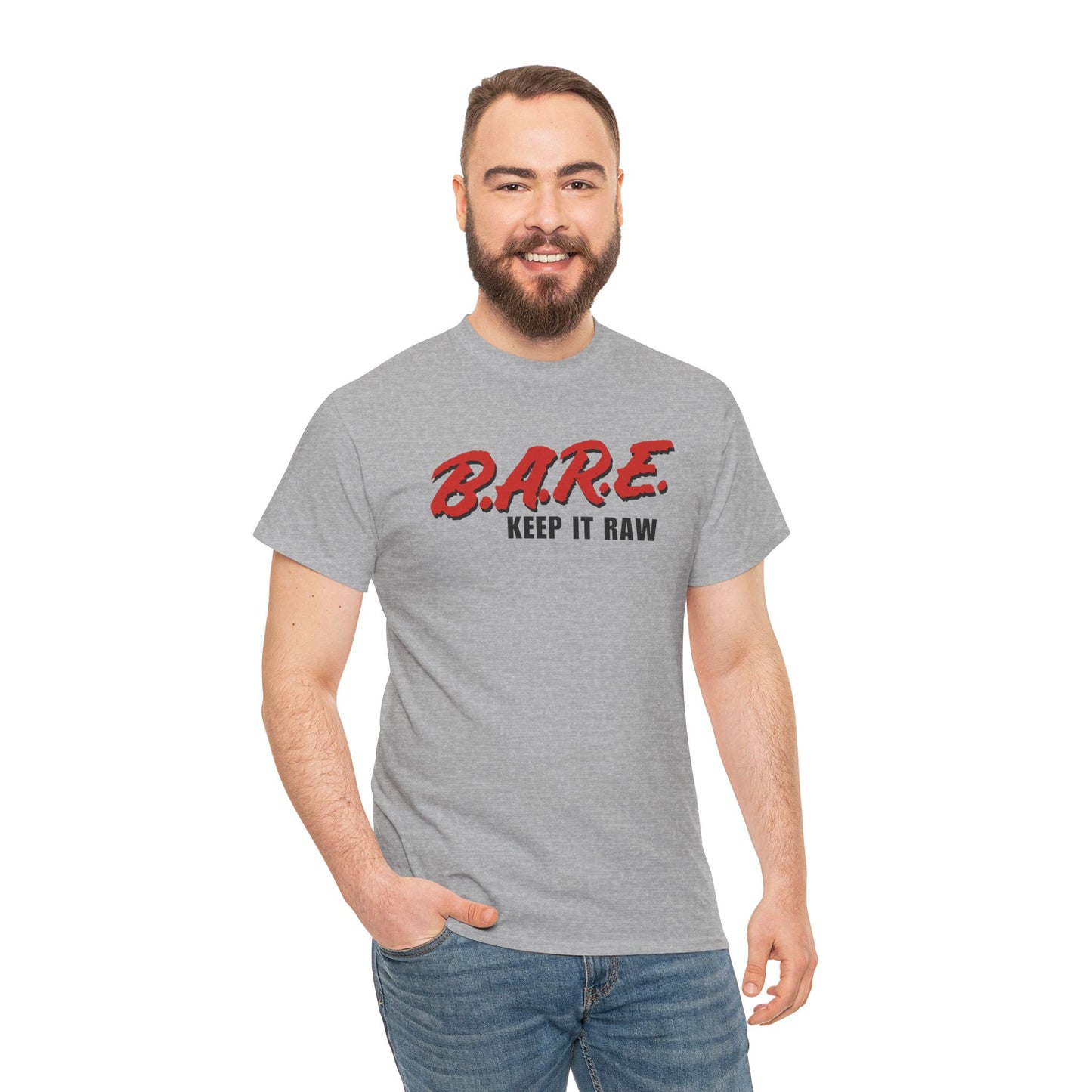 B.A.R.E. Keep It Raw - T-Shirt