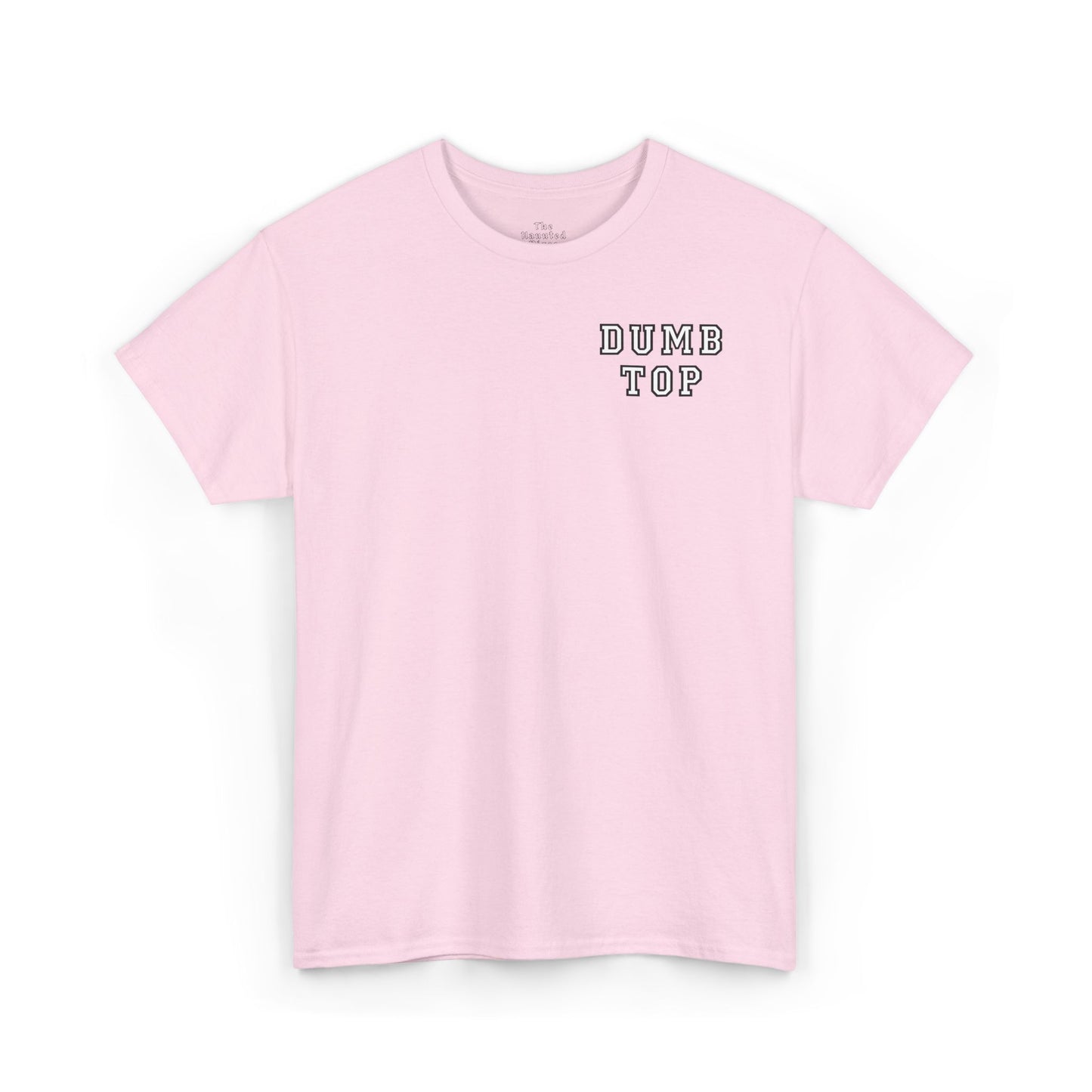 DUMB TOP - T-Shirt