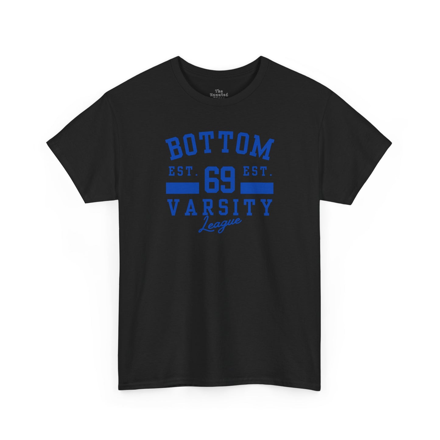 Varsity Bottom League - T-Shirt