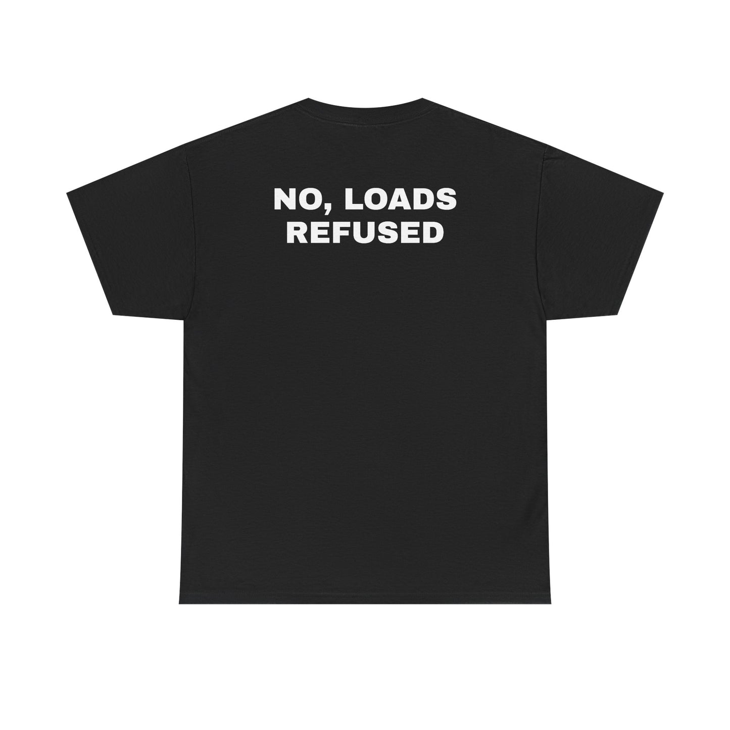 NO, LOADS REFUSED