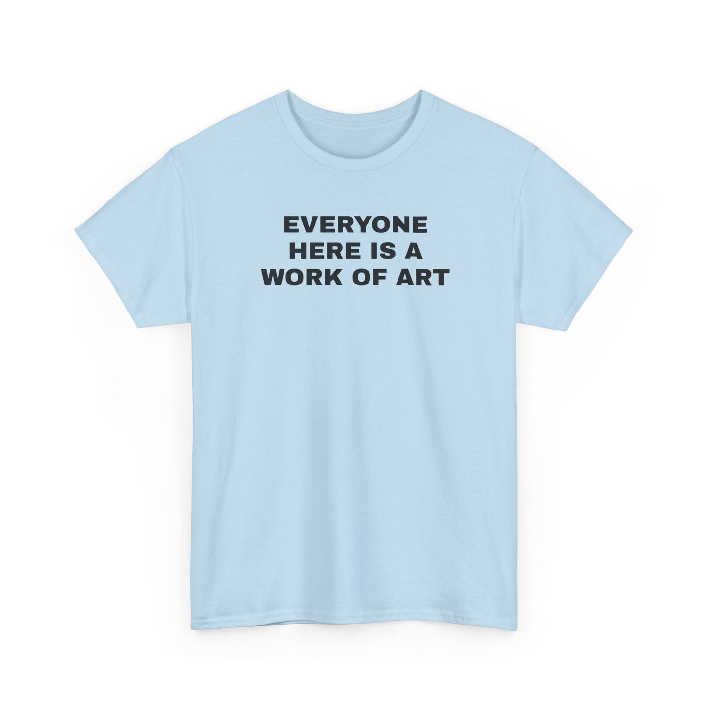 everyone here tee