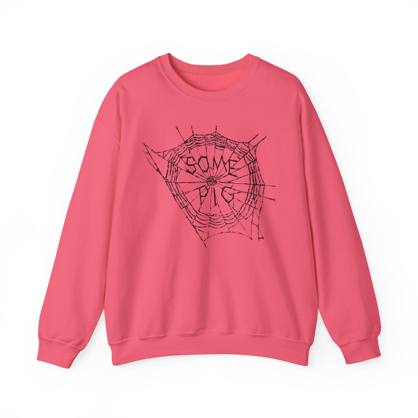 Some Pig - Sweatshirt