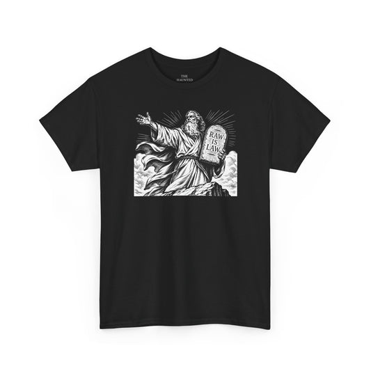 Raw Is Law - Biblical Tee