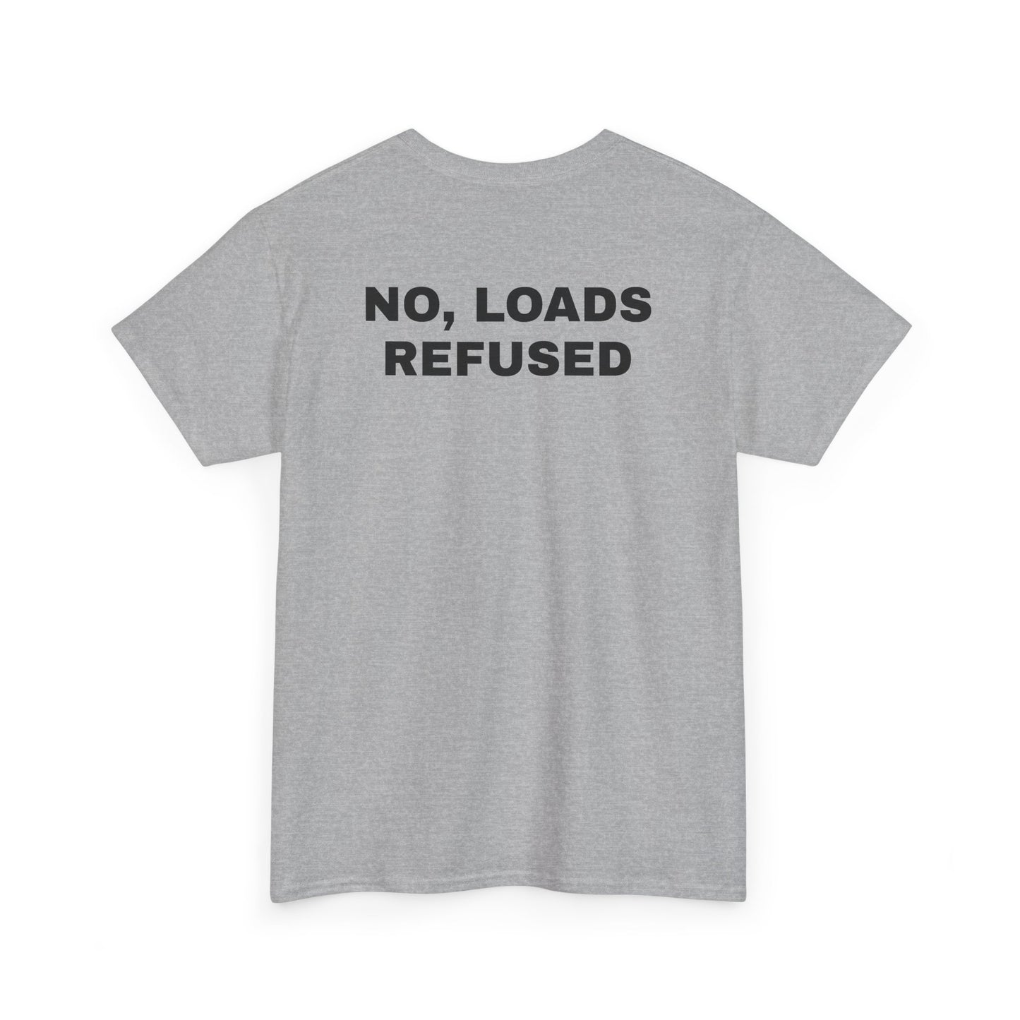 NO, LOADS REFUSED