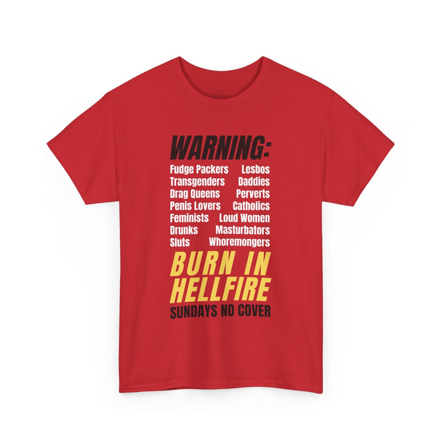 Burn in Hellfire Tee – Queer Protest Satire Shirt