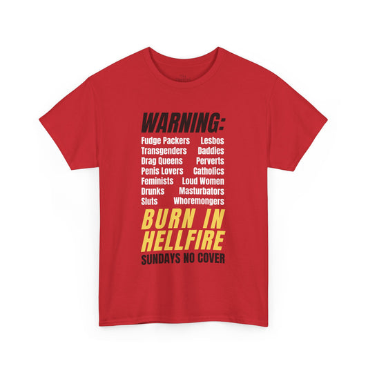 Burn in Hellfire Tee