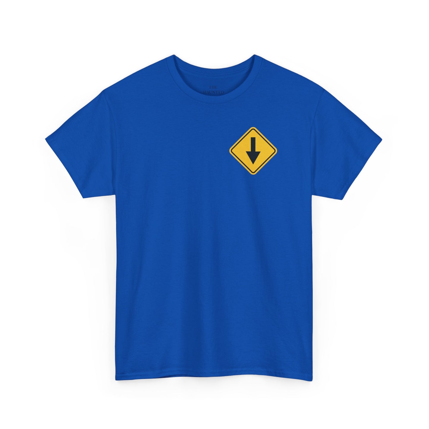 Bottom Down Arrow Road Sign T‑Shirt