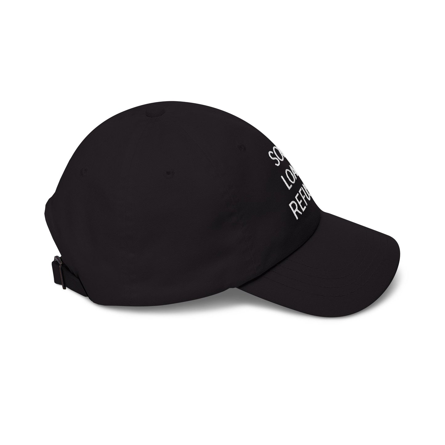 SOME LOAD REFUSED - Embroidered Dad Cap