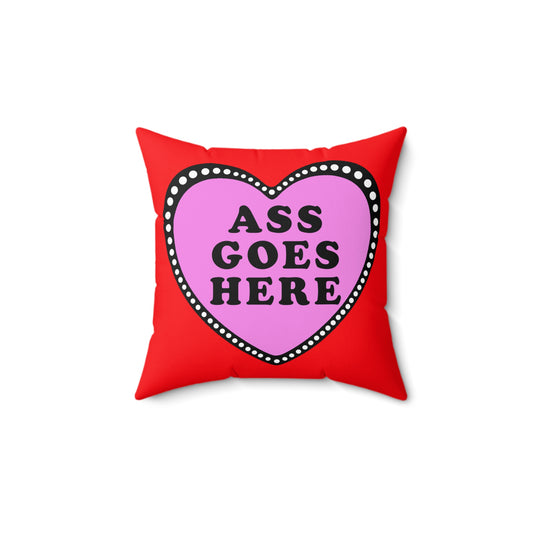 Funny Naughty Sexy Valentine Pillow, Bedroom, Ass Goes Here  Funny Decor, Adult Humor Gift, Romantic Gift, Spun Polyester Square Pillow,