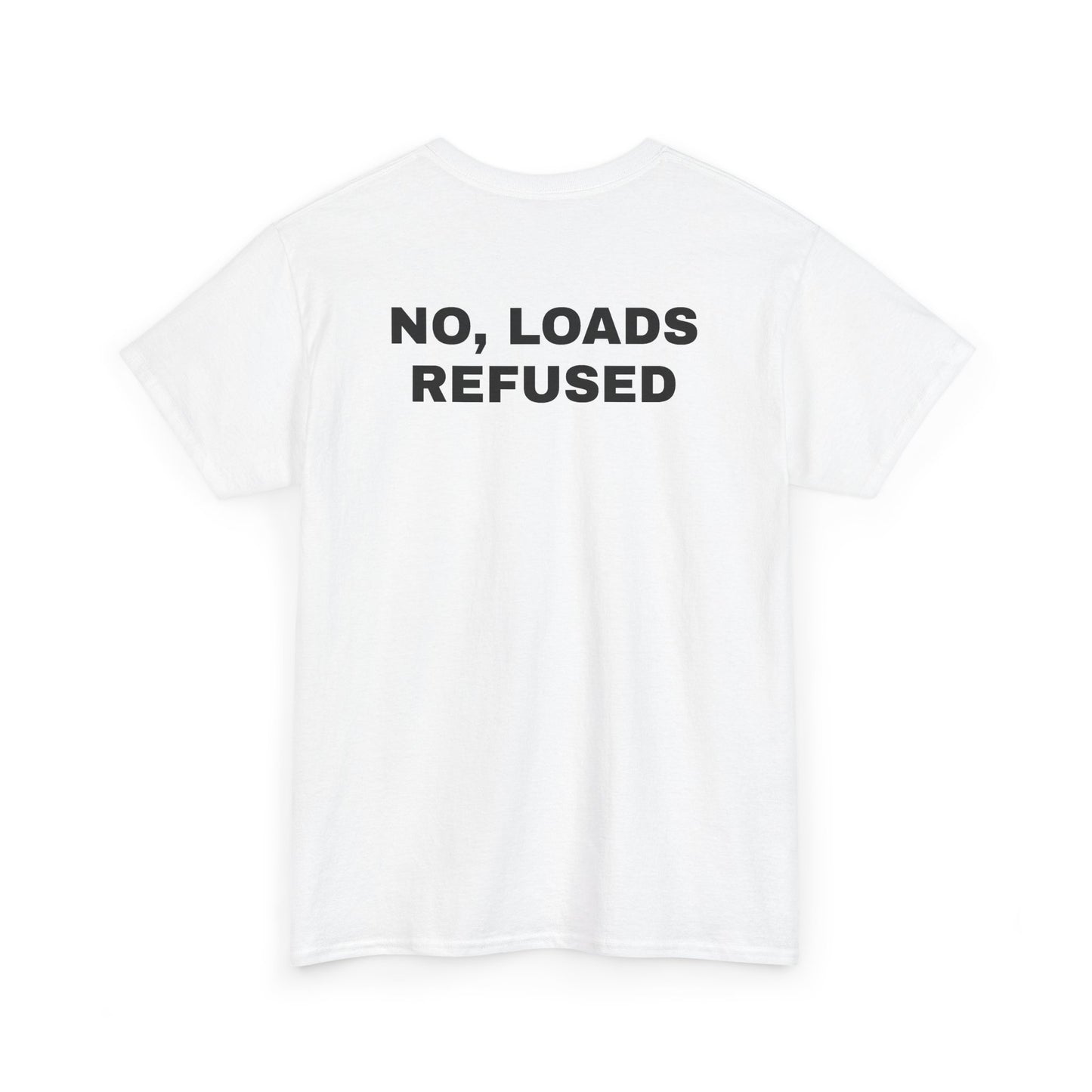 NO, LOADS REFUSED