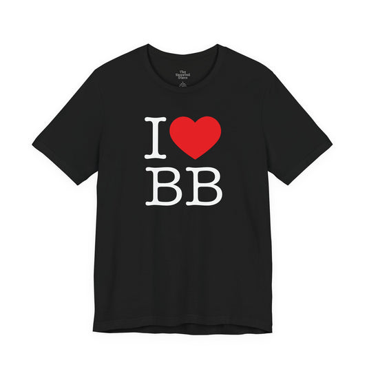 I Love BB - Tshirt