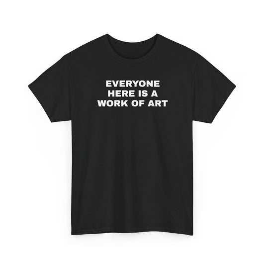 everyone here tee