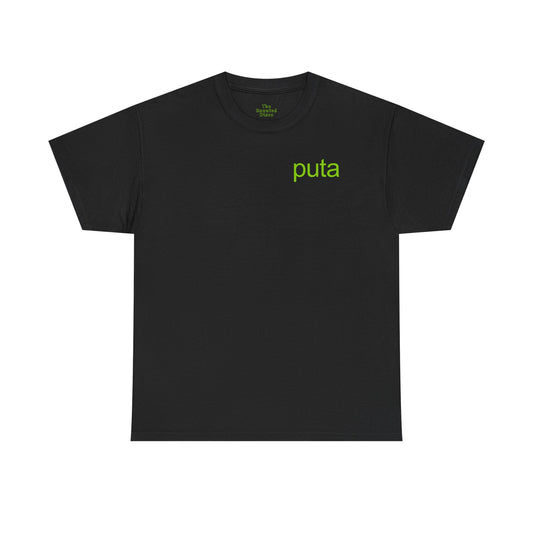 Puta Tshirt – Neon Green Slut Energy Statement Shirt (S–5XL)