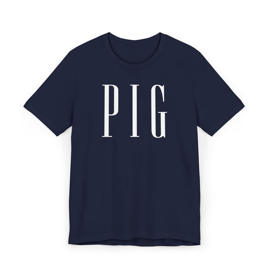 PIG - T-Shirt