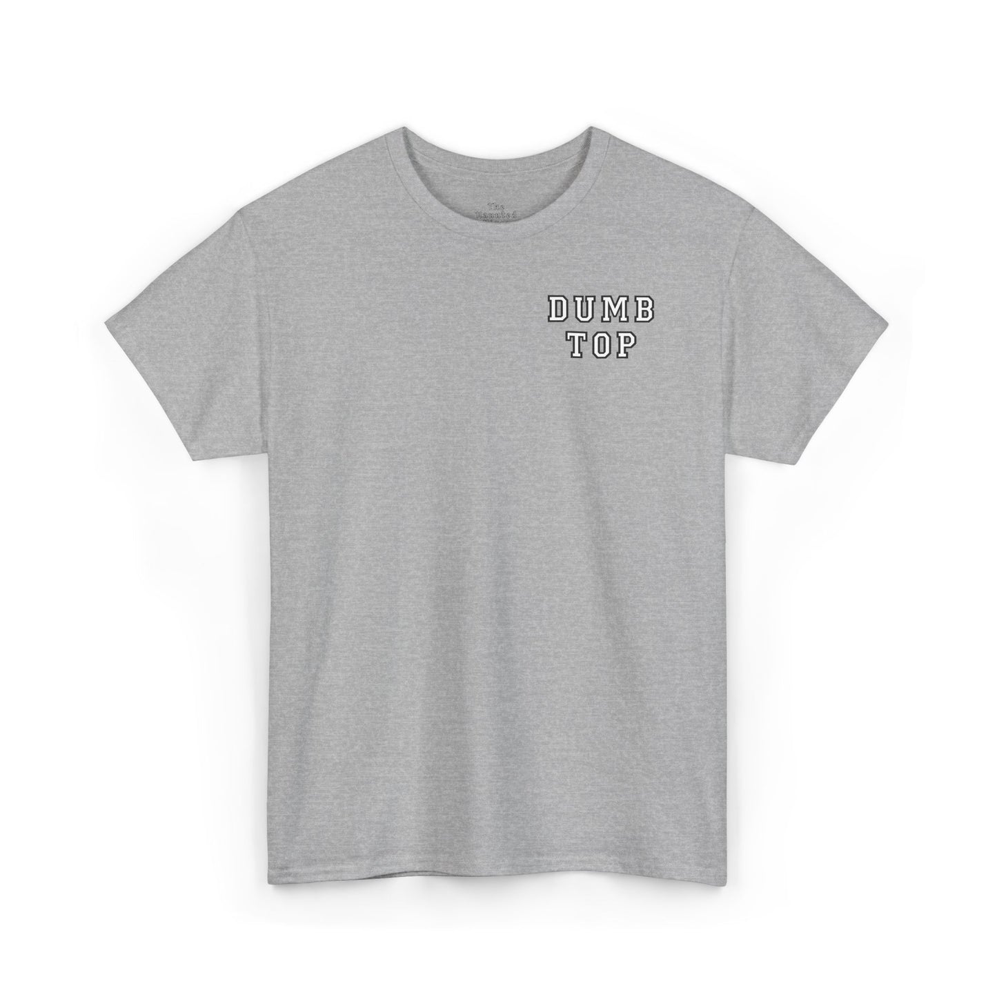 DUMB TOP Slogan Graphic T-Shirt