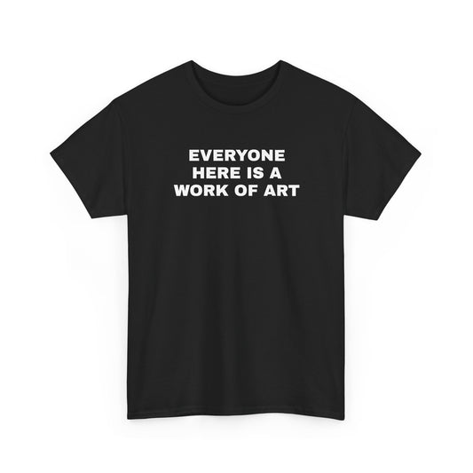 everyone here tee
