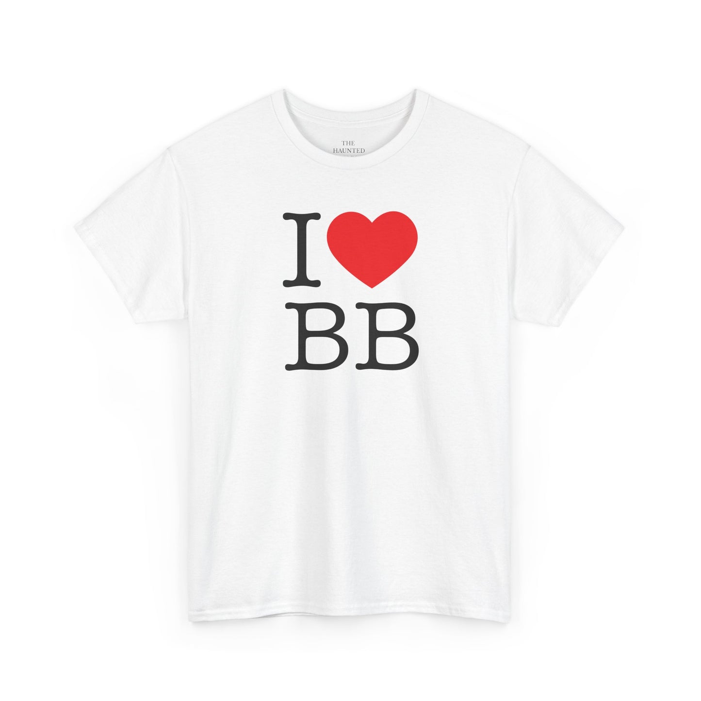 I Love BB T-Shirt