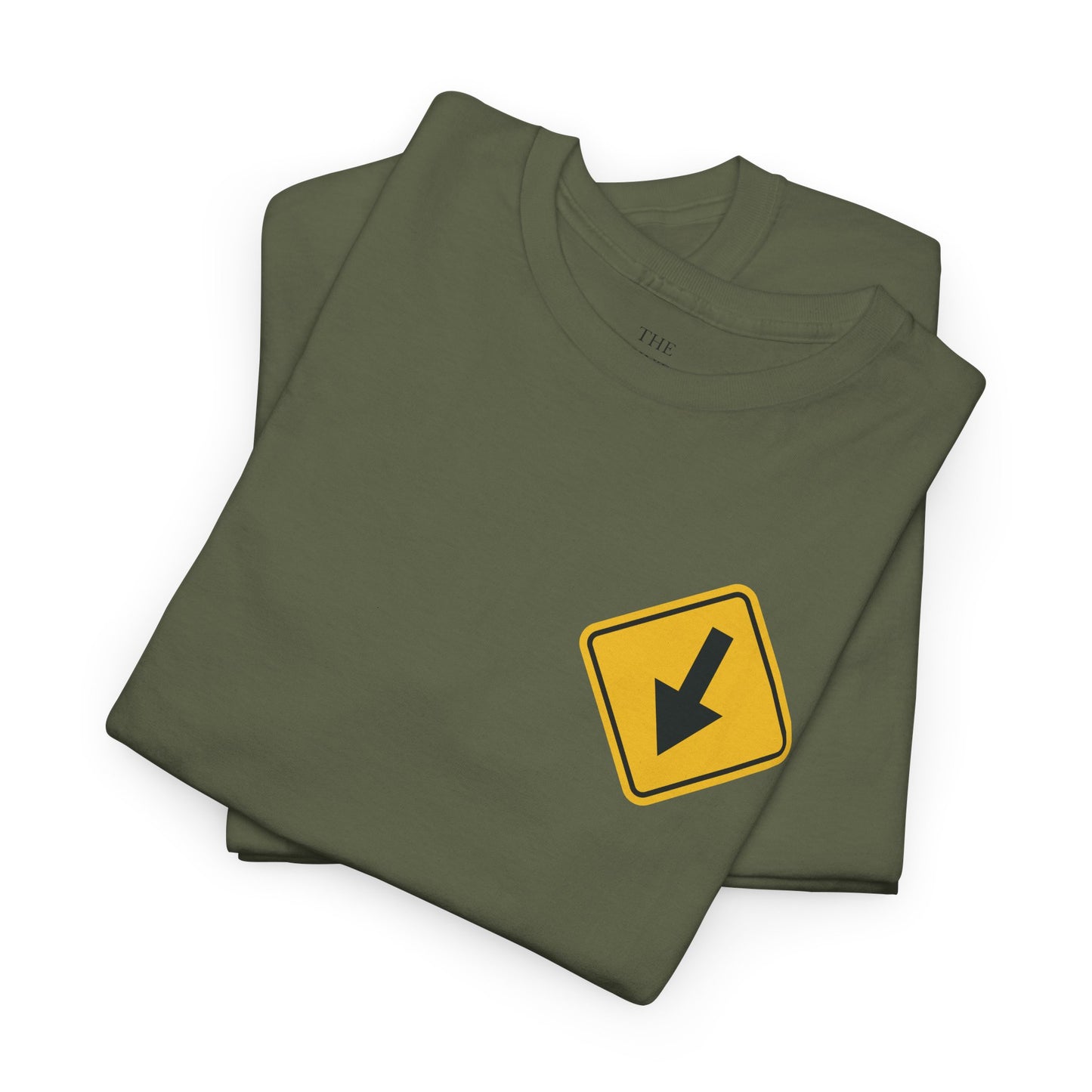 Bottom Down Arrow Road Sign T‑Shirt